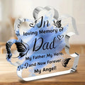 Memorial Acrylic Plaque Decoration for Dad - 'In Loving Memory of Dad' Tribute - Versatile Acrylic Table Decor for Anniversary,